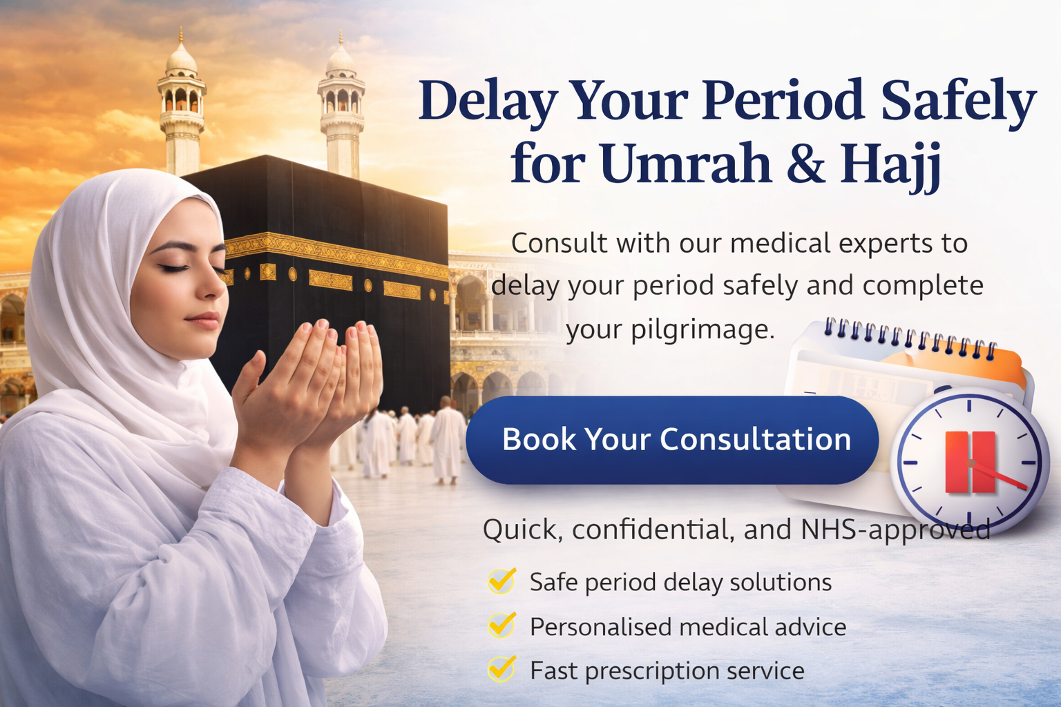 How to Delay Period for Umrah